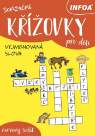 Senzační křížovky pro děti - červený sešit: Vyjmenovaná slova