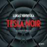 CD Tesla Noir - audiokniha