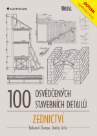 100 osvědčených stavebních detailů - zednictví