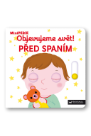 MiniPEDIE Objevujeme svět! Před spaním