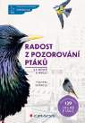 Radost z pozorování ptáků ve městě a okolí