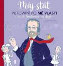 Můj stát. Putování po Mé vlasti aneb Smetanovi na stopě