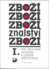 Zbožíznalství I. - pro OA a ostatní SŠ