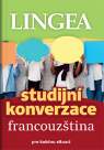 Francouzština - Studijní konverzace pro každou situaci