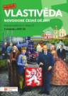 Hravá vlastivěda 5 - Novodobé české dějiny - pracovní sešit