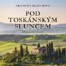 Pod toskánským sluncem