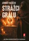 Strážci grálu