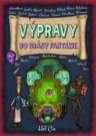 Výpravy do brány fantazie