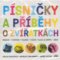 2CD Písničky a příběhy o zvířátkách 2CD Písničky a příběhy o zvířátkách