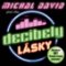 Decibely lásky (Písně z filmu) - CD Decibely lásky (Písně z filmu) - CD