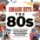 Smash Hits The 80s - 2 LP