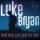 CD Bryan Luke: Born Here Live Here Die Here (Deluxe Edition)