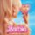 LP Soundtrack - Barbie (Pink Colored Vinyl)