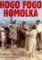 Hogo fogo Homolka - DVD Hogo fogo Homolka - DVD