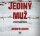 CD Jediný muž (audiokniha) CD Jediný muž (audiokniha)