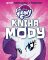 My Little Pony - Kniha módy My Little Pony - Kniha módy