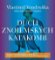 CD Duch znojemských katakomb CD Duch znojemských katakomb