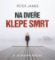 CD Na dveře klepe smrt CD Na dveře klepe smrt