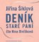 Deník staré paní Deník staré paní