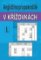Angličtina pro pokročilé v křížovkách I. Angličtina pro pokročilé v křížovkách I.