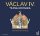 Václav IV. - Tajná kronika - CDmp3 (Čte Jiří Dvořák a Marek Holý) Václav IV. - Tajná kronika - CDmp3 (Čte Jiří Dvořák a Marek Holý)