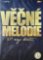 Věčné melodie 3 CD Věčné melodie 3 CD