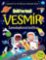 Vesmír - Svítí ve tmě Vesmír - Svítí ve tmě