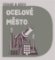 Ocelové město Ocelové město