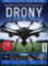 DRONY – Komplexní průvodce DRONY – Komplexní průvodce