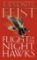 Flight of the Night Hawks Flight of the Night Hawks
