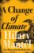 A Change of Climate A Change of Climate