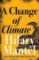 A Change of Climate A Change of Climate