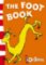 The Foot Book The Foot Book