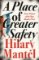 A Place of Greater Safety A Place of Greater Safety