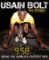 Usain Bolt : My story Usain Bolt : My story