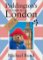 Paddington´s Guide to London Paddington´s Guide to London