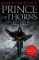 Prince of Thorns Prince of Thorns