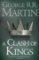 A Clash of Kings (A Song of Ice and Fire, Book 2) A Clash of Kings (A Song of Ice and Fire, Book 2)