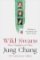 Wild Swans - Three Daughters of China Wild Swans - Three Daughters of China
