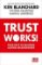 Trust Works - Four Keys to Building Las