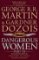 Dangerous Women Part 3 Dangerous Women Part 3