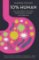 10% Human : How Your Body´s Microbes Hold the Key to Health and Happiness 10% Human : How Your Body´s Microbes Hold the Key to Health and Happiness