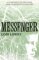 The Giver Quartet 3 - Messenger The Giver Quartet 3 - Messenger