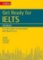 Get Ready for IELTS: Workbook : IELTS 3.5+ (A2+) Get Ready for IELTS: Workbook : IELTS 3.5+ (A2+)