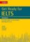 Get Ready for IELTS: Workbook : IELTS 3.5+ (A2+) Get Ready for IELTS: Workbook : IELTS 3.5+ (A2+)