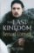 The Last Kingdom The Last Kingdom