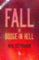 Fall, Or Dodge In Hell Fall, Or Dodge In Hell