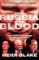 From Russia with Blood: Putin’s Ruthless Killing Campaign and Secret War on the West From Russia with Blood: Putin’s Ruthless Killing Campaign and Secret War on the West