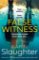 False Witness False Witness