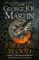 Fire And Blood: A History Of The Targaryen Kings From Aegon The Conqueror To Aegon III As Scribed To Archmaester Gyldayn Fire And Blood: A History Of The Targaryen Kings From Aegon The Conqueror To Aegon III As Scribed To Archmaester Gyldayn